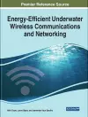 Energy-Efficient Underwater Wireless Communications and Networking cover