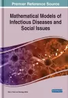 Mathematical Models of Infectious Diseases and Social Issues cover