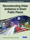 Reconstructing Urban Ambiance in Smart Public Places cover