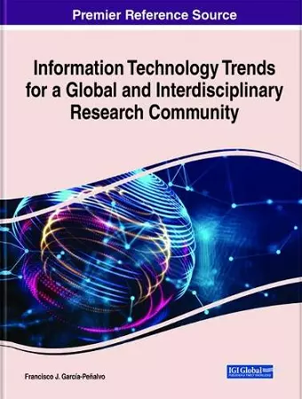 Information Technology Trends for a Global and Interdisciplinary Research Community cover