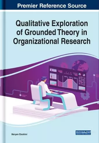 Qualitative Exploration of Grounded Theory in Organizational Research cover