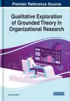 Qualitative Exploration of Grounded Theory in Organizational Research cover