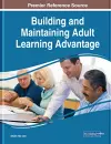 Building and Maintaining Adult Learning Advantage cover