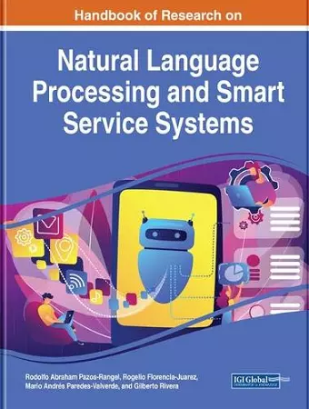 Handbook of Research on Natural Language Processing and Smart Service Systems cover