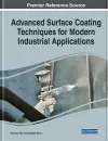 Advanced Surface Coating Techniques for Modern Industrial Applications cover