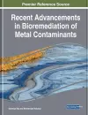 Recent Advancements in Bioremediation of Metal Contaminants cover