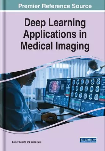 Deep Learning Applications in Medical Imaging cover