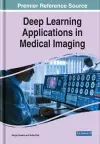 Deep Learning Applications in Medical Imaging cover