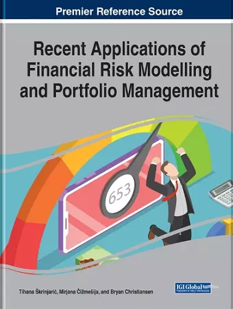 Recent Applications of Financial Risk Modelling and Portfolio Management cover