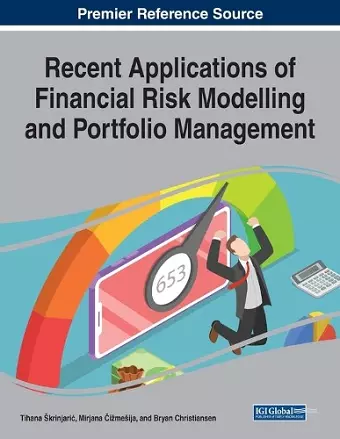 Recent Applications of Financial Risk Modelling and Portfolio Management cover