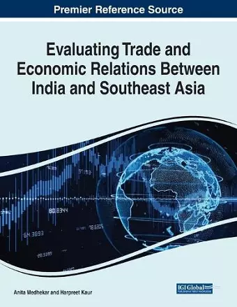 Evaluating Trade and Economic Relations Between India and Southeast Asia cover