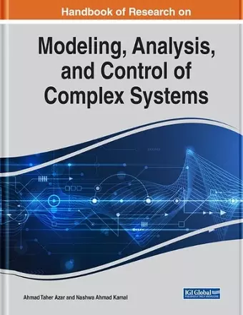 Handbook of Research on Modeling, Analysis, and Control of Complex Systems cover