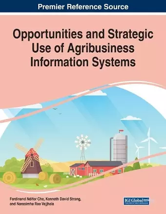 Opportunities and Strategic Use of Agribusiness Information Systems cover