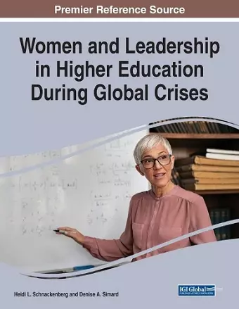 Women and Leadership in Higher Education During Global Crises cover