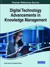 Digital Technology Advancements in Knowledge Management cover