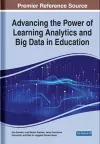 Advancing the Power of Learning Analytics and Big Data in Education cover