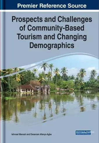 Prospects and Challenges of Community-Based Tourism and Changing Demographics cover