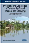 Prospects and Challenges of Community-Based Tourism and Changing Demographics cover