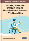Advising Preservice Teachers Through Narratives From Students With Disabilities cover
