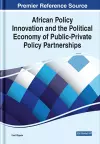 Global Perspectives on Public-Private Partnerships for Policy Innovation cover