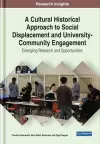 A Cultural Historical Approach to Social Displacement and University-Community Engagement cover