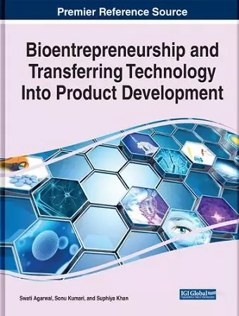 Bioentrepreneurship and Transferring Technology Into Product Development cover