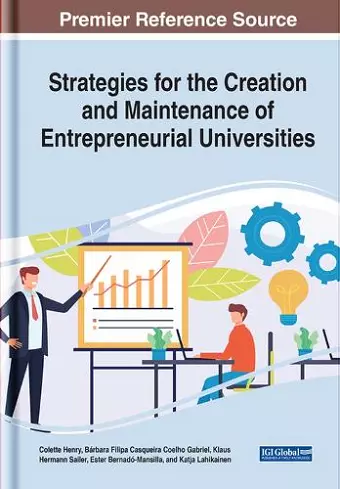 Strategies for the Creation and Maintenance of Entrepreneurial Universities cover