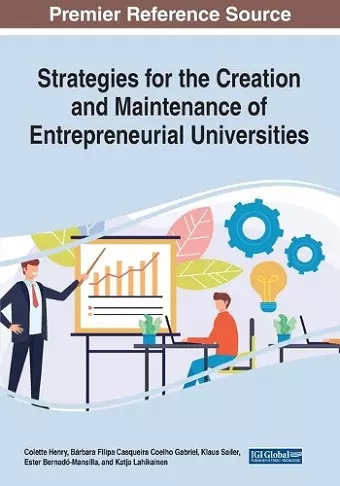 Strategies for the Creation and Maintenance of Entrepreneurial Universities cover