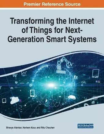 Transforming the Internet of Things for Next-Generation Smart Systems cover