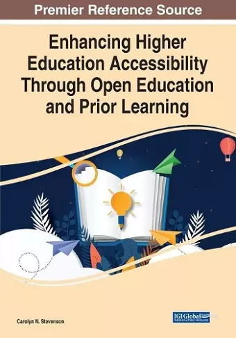 Enhancing Higher Education Accessibility Through Open Education and Prior Learning cover