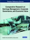 Comparative Research on Earnings Management, Corporate Governance, and Economic Value cover