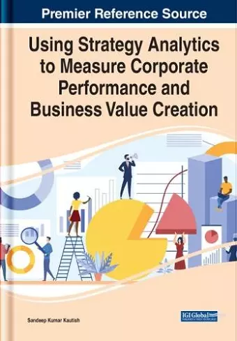 Using Strategy Analytics to Measure Corporate Performance and Business Value Creation cover