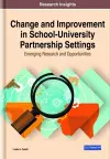 Change and Improvement in School-University Partnership Settings cover