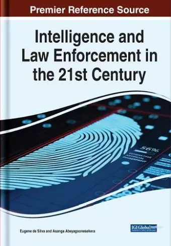 Intelligence and Law Enforcement in the 21st Century cover