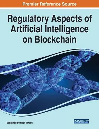 Regulatory Aspects of Artificial Intelligence on Blockchain cover