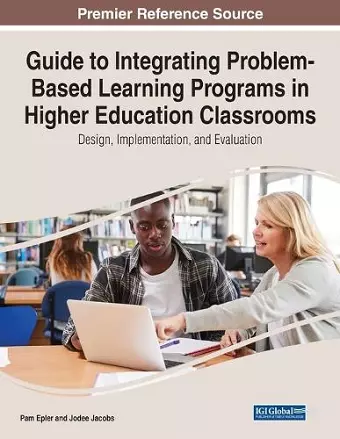 Guide to Integrating Problem-Based Learning Programs in Higher Education Classrooms cover