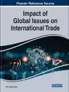 Impact of Global Issues on International Trade cover