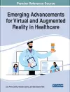 Emerging Advancements for Virtual and Augmented Reality in Healthcare cover