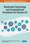 Blockchain Technology and Computational Excellence for Society 5.0 cover