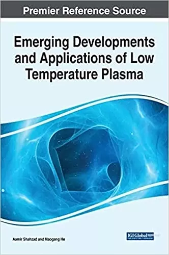 Emerging Developments and Applications of Low Temperature Plasma cover