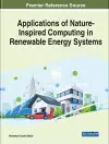 Applications of Nature-Inspired Computing in Renewable Energy Systems cover