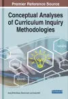 Conceptual Analyses of Curriculum Inquiry Methodologies cover