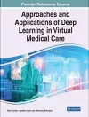 Approaches and Applications of Deep Learning in Virtual Medical Care cover
