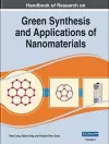 Handbook of Research on Green Synthesis and Applications of Nanomaterials cover