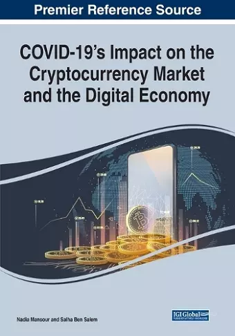 COVID-19's Impact on the Cryptocurrency Market and the Digital Economy cover