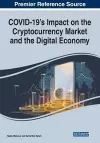 COVID-19's Impact on the Cryptocurrency Market and the Digital Economy cover