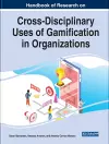 Cross-Disciplinary Uses of Gamification in Organizations cover