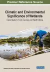 Climatic and Environmental Significance of Wetlands cover