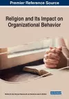 Religion and Its Impact on Organizational Behavior cover