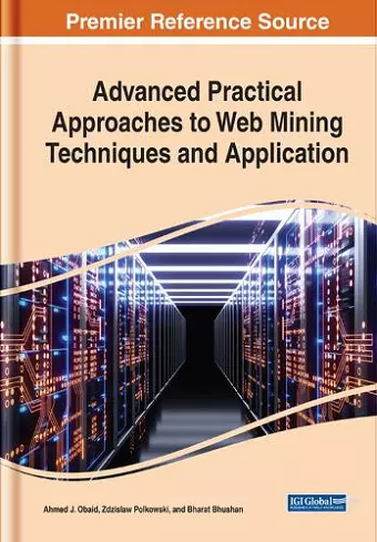 Advanced Practical Approaches to Web Mining Techniques and Application cover